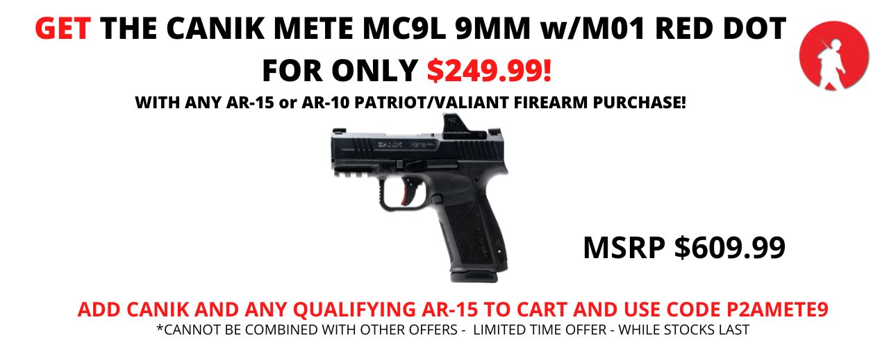 CANIK METE MC9L W/RED DOT $250