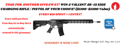 TIME FOR ANOTHER GIVEAWAY! WIN ONE OF OUR VALIANT AR-15 RIFLES OR PISTOLS